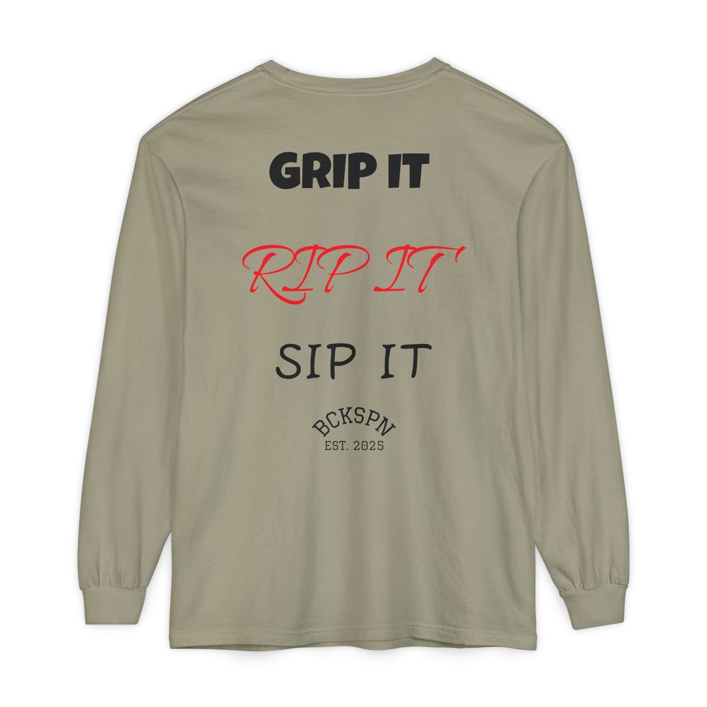 Unisex Long Sleeve T-Shirt - 'Grip It, Rip It, Sip It' - Casual Wear, Gift Idea, Everyday Use, Comfortable Fashion