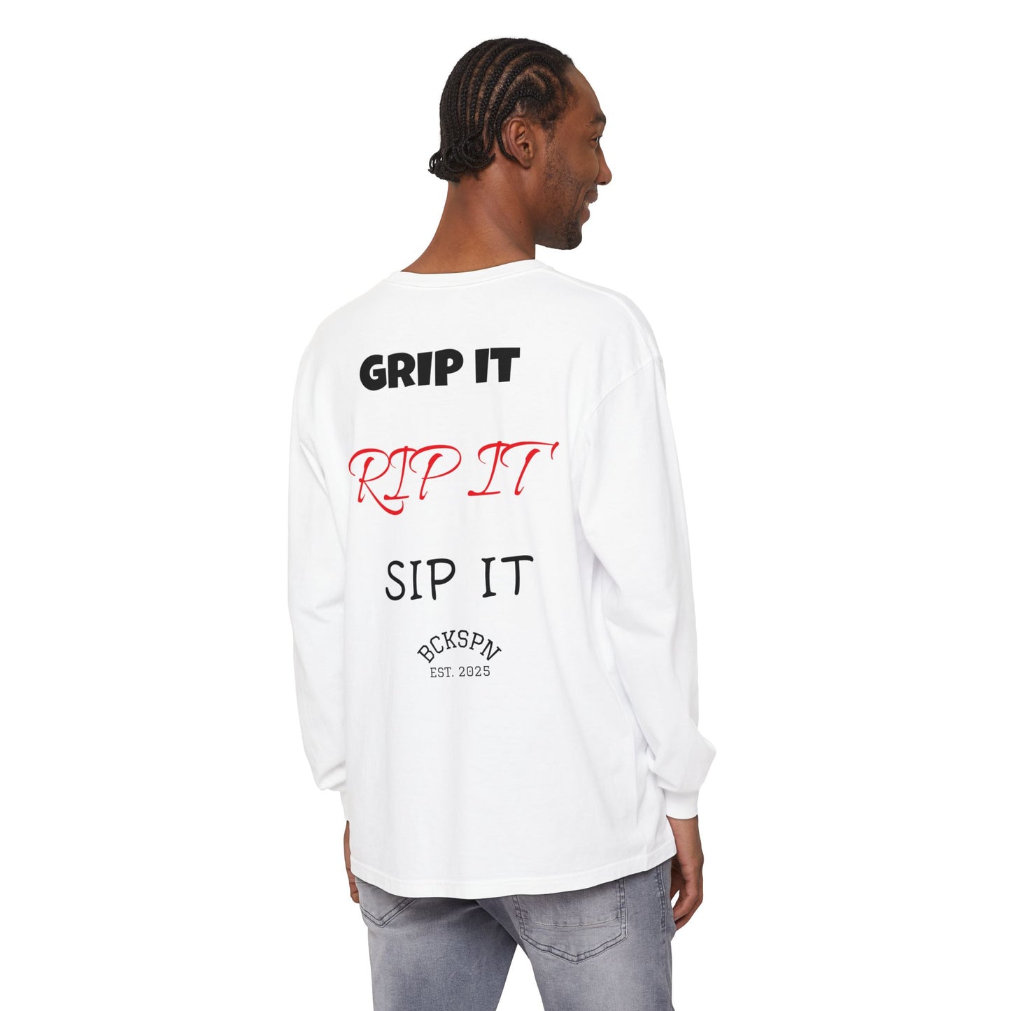 Unisex Long Sleeve T-Shirt - 'Grip It, Rip It, Sip It' - Casual Wear, Gift Idea, Everyday Use, Comfortable Fashion